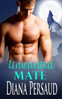 Cover of Unwanted Mate