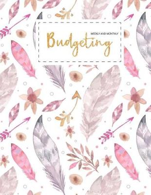 Cover of Budgeting Weekly and Monthly