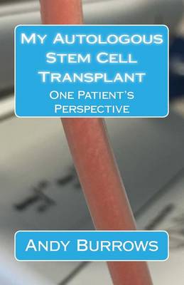 Book cover for My Autologous Stem Cell Transplant