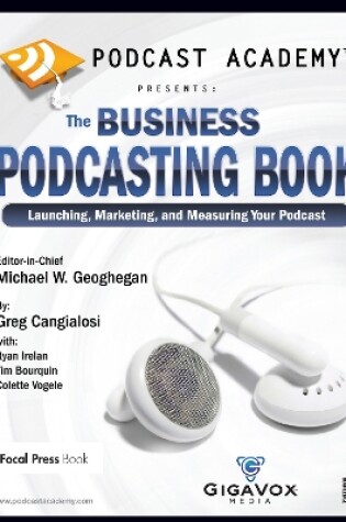 Cover of Podcast Academy: The Business Podcasting Book