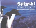 Book cover for Splash! a Penguin Counting Book