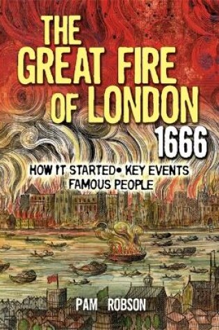 Cover of All About: The Great Fire Of London 1666