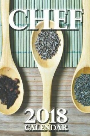 Cover of Chef 2018 Calendar (UK Edition)