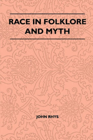 Cover of Race In Folklore And Myth