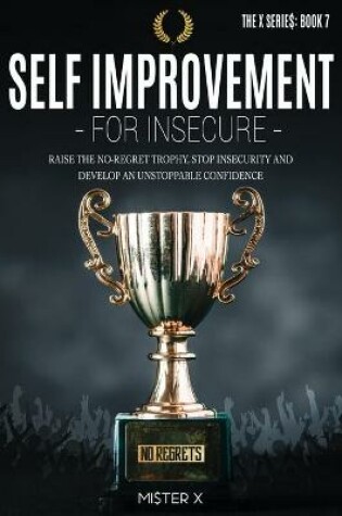 Cover of Self Improvement for Insecure