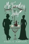 Book cover for Mr. Fernley and the Lady
