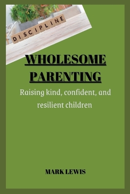 Book cover for Wholesome Parenting
