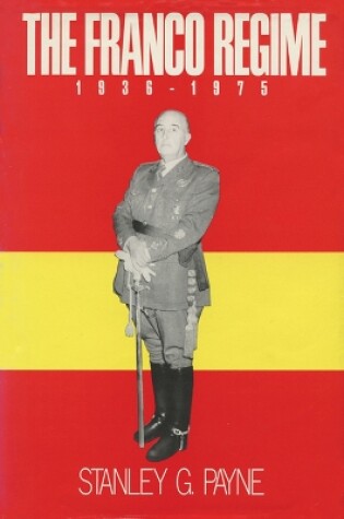 Cover of The Franco Regime, 1936-75