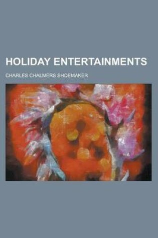 Cover of Holiday Entertainments