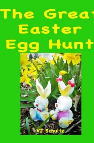 Cover of The Great Easter Egg Hunt