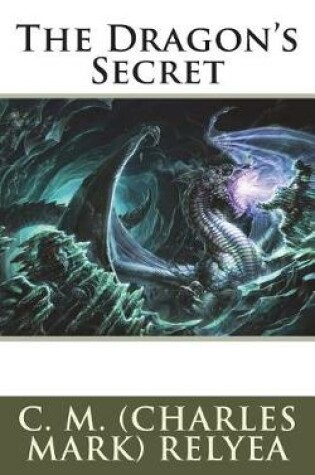 Cover of The Dragon's Secret