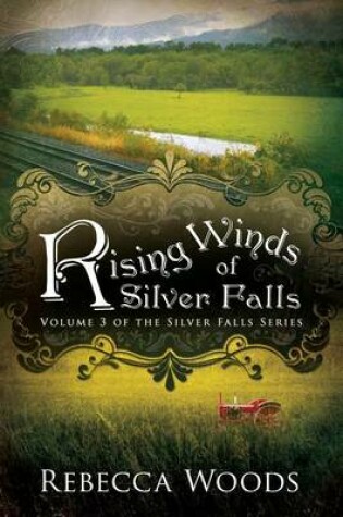 Cover of Rising Winds of Silver Falls