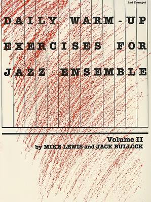 Book cover for Daily Warm-Up Exercises for Jazz Ensemble: 2nd Trumpet, Volume II