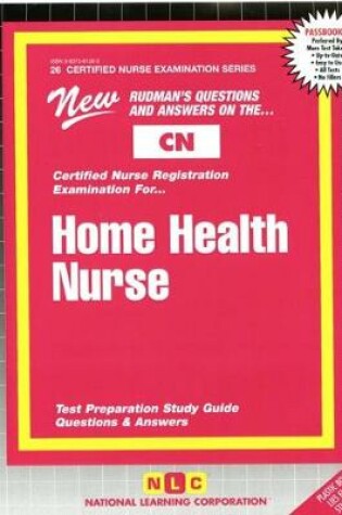 Cover of HOME HEALTH NURSE