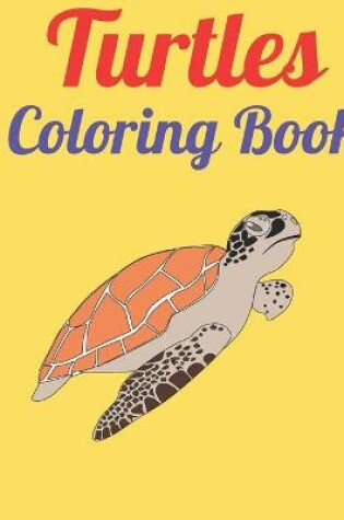 Cover of Turtles Coloring Book