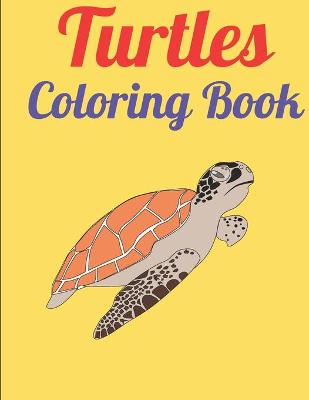 Book cover for Turtles Coloring Book