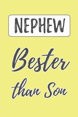 Book cover for Nephew - Bester than Son