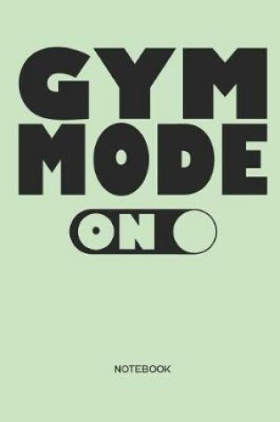 Cover of Gym Mode on Notebook