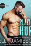 Book cover for Playing Hurt