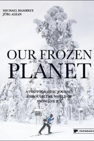 Cover of Our Frozen Planet