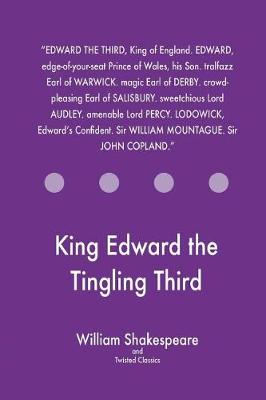 Book cover for King Edward the Tingling Third