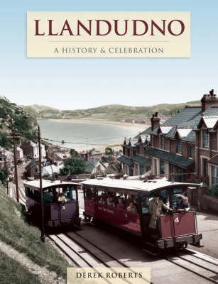 Book cover for Llandudno A History and Celebration