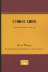 Book cover for Conrad Aiken - American Writers 38