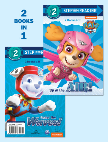 Book cover for Up in the Air!/Under the Waves! (PAW Patrol)