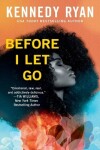 Book cover for Before I Let Go