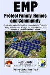 Book cover for EMP - Protect Family, Homes and Community