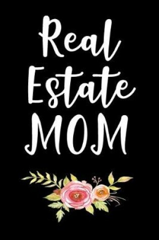 Cover of Real Estate Mom