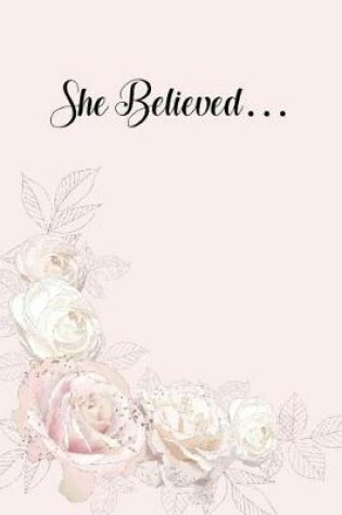 Cover of She Believed