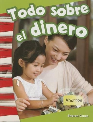 Book cover for Todo sobre el dinero (All About Money) (Spanish Version)
