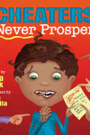 Book cover for Cheaters Never Prosper