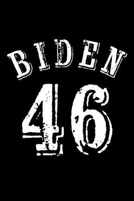 Book cover for Biden 46