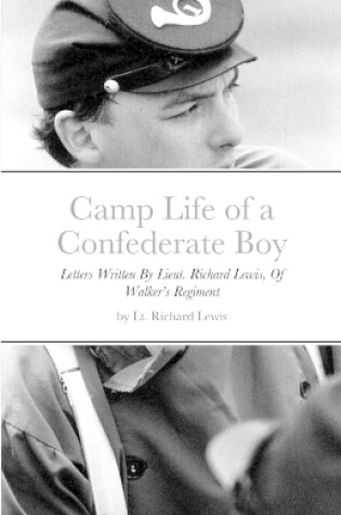 Cover of Camp Life of a Confederate Boy
