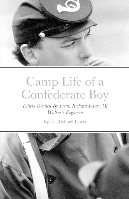 Book cover for Camp Life of a Confederate Boy