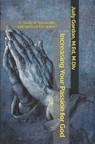 Cover of Increasing Your Passion for God