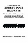Book cover for A History of the Ernest Dove Railways