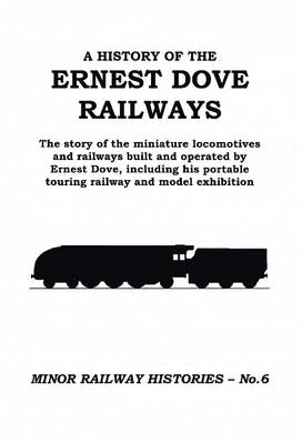 Book cover for A History of the Ernest Dove Railways