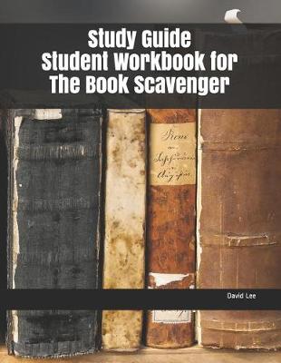 Book cover for Study Guide Student Workbook for the Book Scavenger