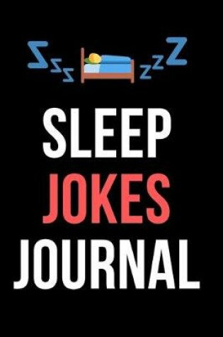 Cover of Sleep Jokes Journal