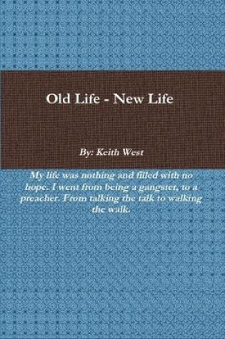 Cover of OldLife-NewLife