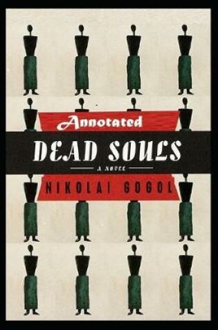 Cover of Dead Souls "Annotated" (*In U.K English)