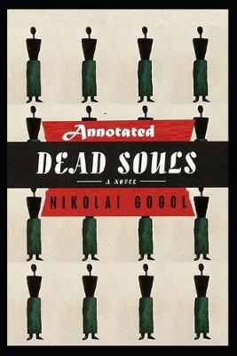Book cover for Dead Souls "Annotated" (*In U.K English)