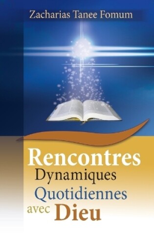 Cover of Rencontres Dynamiques Quotidiennes avec Dieu