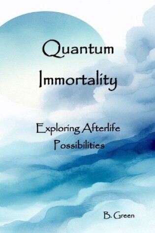 Cover of Quantum Immortality