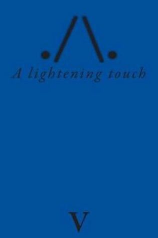 Cover of A lightening touch