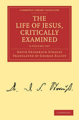 Cover of The Life of Jesus, Critically Examined 3 Volume Set