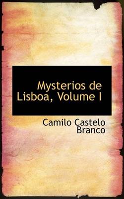 Book cover for Mysterios de Lisboa, Volume I